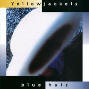 Yellowjackets - Blue Hats (1997) FLAC
