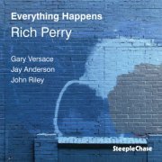 Rich Perry - Everything Happens (2022)