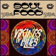 Vikings of Blues, Vargas Blues Band & Jessy Howe - Soul Food (2021)