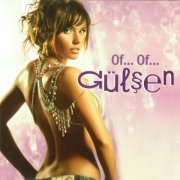 Gulsen - Of... Of... (2004)