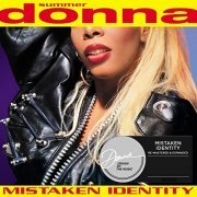 Donna Summer - Mistaken Identity (Re-Mastered & Expanded) (1991/2014)