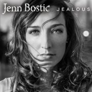 Jenn Bostic - Jealous (2013)