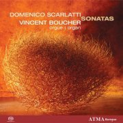Vincent Boucher - Domenico Scarlatti: Sonatas (2005)