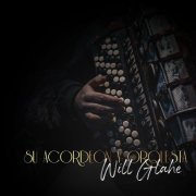 Will Glahe - Will Glahe: Su Acordeón y Orquesta (2023)