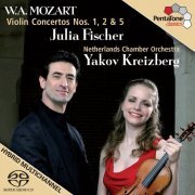 Julia Fischer & Yakov Kreizberg - W. A. Mozart: Violin Concertos Nos. 1, 2 and 5 (2006) [Hi-Res]