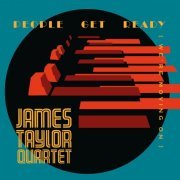 James Taylor Quartet - People Get Ready (We're Moving On) (2020)