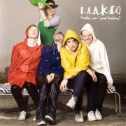 Laakso - Mother, Am I Good Looking? (2007)