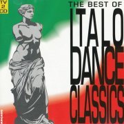 VA - The Best Of Italo Dance Classics [2CD Set] (1993)