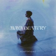 Maya de Vitry - Adaptations (2019)