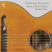 Massimiliano Filippini - Virtuosi italiani della chitarra (2020)