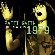 Patti Smith - CBGB New York 1979 (2023)