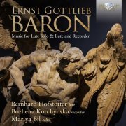 Bernhard Hofstötter, Bozhena Korchynska & Mariya Bil - Baron: Music for Lute Solo & Lute and Recorder (2022) [Hi-Res]