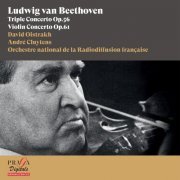 David Oïstrakh, David Oistrakh Trio, André Cluytens, Sir Malcolm Sargent - Ludwig van Beethoven: Triple Concerto & Violin Concerto (2014) [Hi-Res]