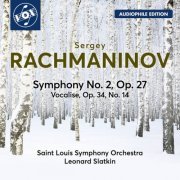 Leonard Slatkin, Saint Louis Symphony Orchestra - Rachmaninoff: Symphony No. 2 in E Minor, Op. 27 & Vocalise, Op. 34 No. 14 (Remastered 2023) (2023) [Hi-Res]