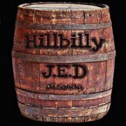 Hillbilly J.E.D - Old Kentucky (2019)