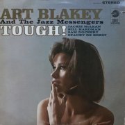 Art Blakey and The Jazz Messengers ‎- Tough! (1966) [24bit FLAC]