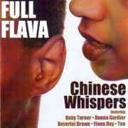 Full Flava - Chinese Whispers (2000)