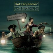 Katzenjammer - A Kiss Before You Go: Live in Hamburg (2012)