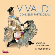 Academia Montis Regalis, Enrico Onofri - Vivaldi : Concerti Particolari (2021) [Hi-Res]