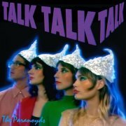The Paranoyds - Talk Talk Talk (2022) [Hi-Res]