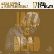 Adrian Younge & Ali Shaheed Muhammad - Lonnie Liston Smith JID017 (2023) [Hi-Res]
