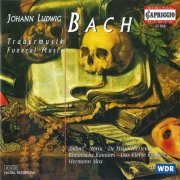 Hermann Max - Johann Ludwig Bach: Trauermusik (2000)