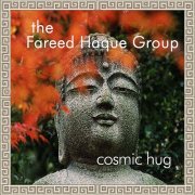 Fareed Haque - Cosmic Hug (2005)