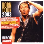 VA - Uncut Born to Run Bruce Sprinsteen Tribute 2003 Vol 1,2 (2003)