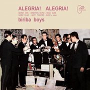 Biriba Boys - Alegria! Alegria! (2022) [Hi-Res]