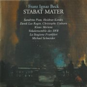 Michael Schneider - Beck: Stabat Mater (1999)