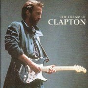 Eric Clapton - The Cream Of Eric Clapton (1994) Vinyl