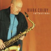 Mark Colby - Reflections (2008)