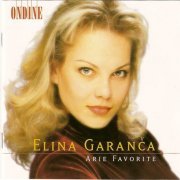 Elina Garanca - Arie Favorite (2001)