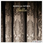 Maria de Fatima - Stella (2012) [Hi-Res]