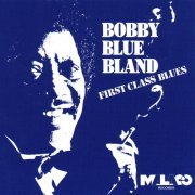 Bobby "Blue" Bland - First Class Blues (1987)