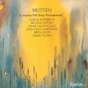 Lorna Anderson, Regina Nathan, Jamie MacDougall - Britten: Complete Folk Song Arrangements (1994)