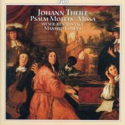 Manfred Cordes - Theile: Psalm Motets - Mass - Sonata (2000)