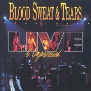 Blood, Sweat & Tears - Live & Improvised (1991)