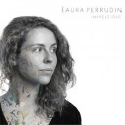 Laura Perrudin - Impressions (2015) [Hi-Res]