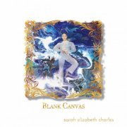 Sarah Elizabeth Charles - Blank Canvas (2022)
