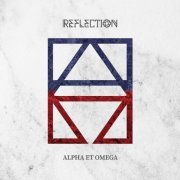 Reflection - Alpha et Omega (2023)