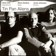 Hans Ulrik - Tin Pan Aliens (2006) FLAC