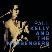 Paul Kelly And The Coloured Girls - Gossip (1986/2010)