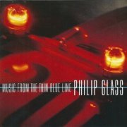 Philip Glass - Music From the Thin Blue Line (2003)