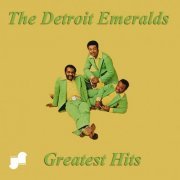 The Detroit Emeralds - Greatest Hits (1971/2019) [Hi-Res]