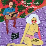 Marmalade Mountain - Ditties (2021)