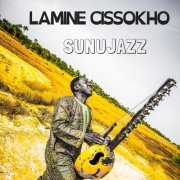 Lamine Cissokho - Sunujazz (2019)