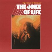 Thomas Spencer - The Joke of Life (2024) [Hi-Res]
