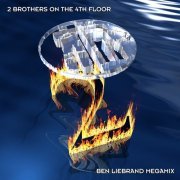 2 Brothers On The 4th Floor - Ben Liebrand Megamix (2023) [Hi-Res]