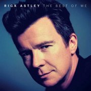 Rick Astley - The Best Of Me (2019) [CD-Rip]